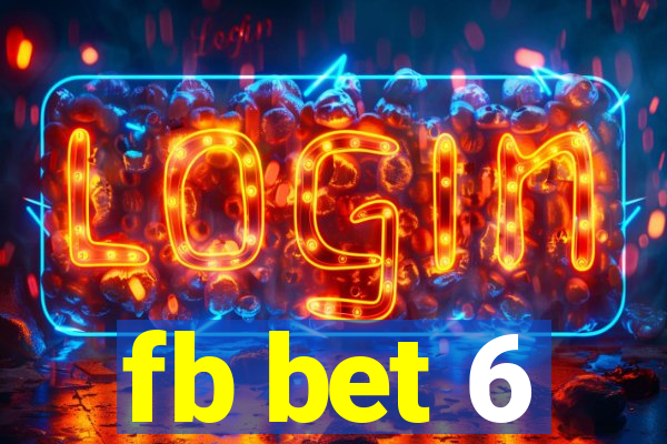 fb bet 6